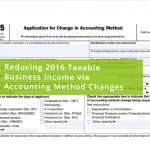 Reducing 2016 Taxable Business Income via Accounting Method Changes