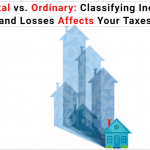 Capital vs Ordinary Classifying Income and Losses Affects Your Taxes